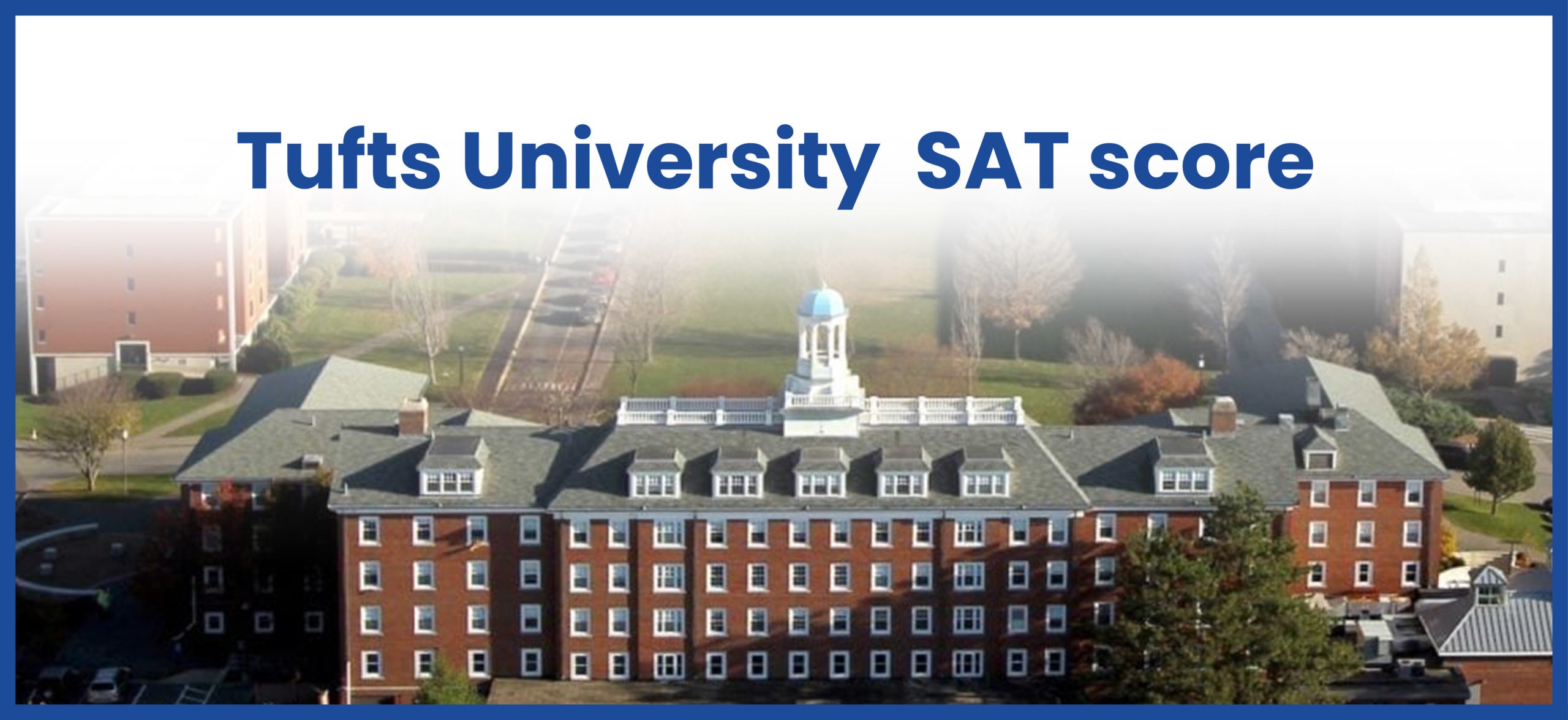 Tufts University SAT