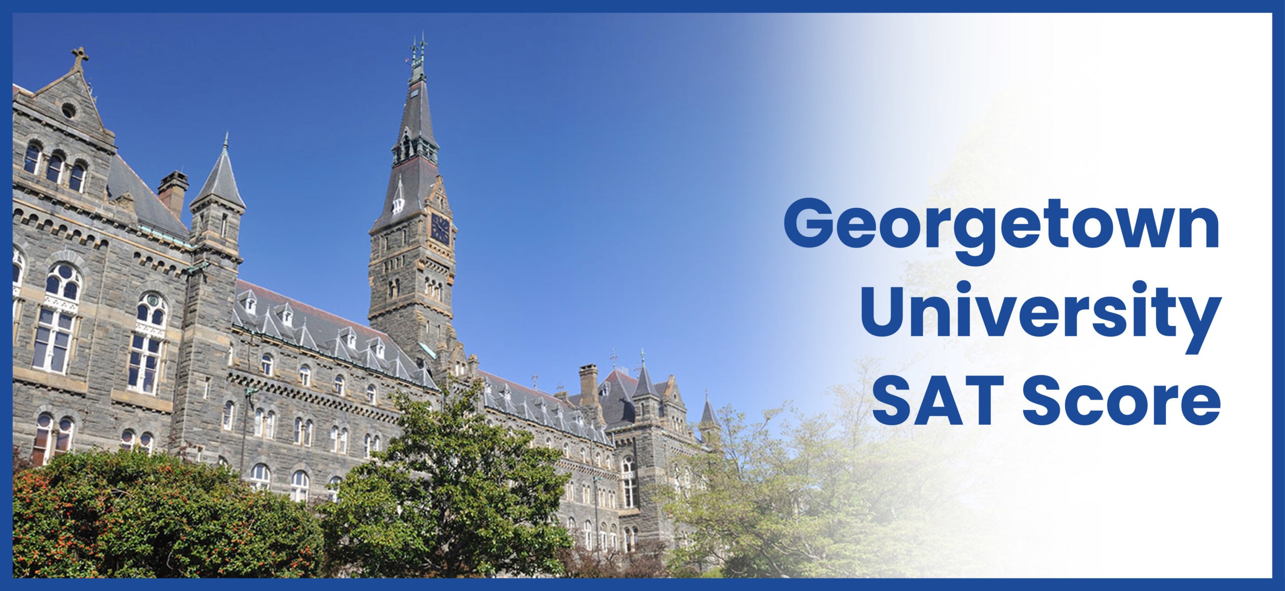 Georgetown University SAT