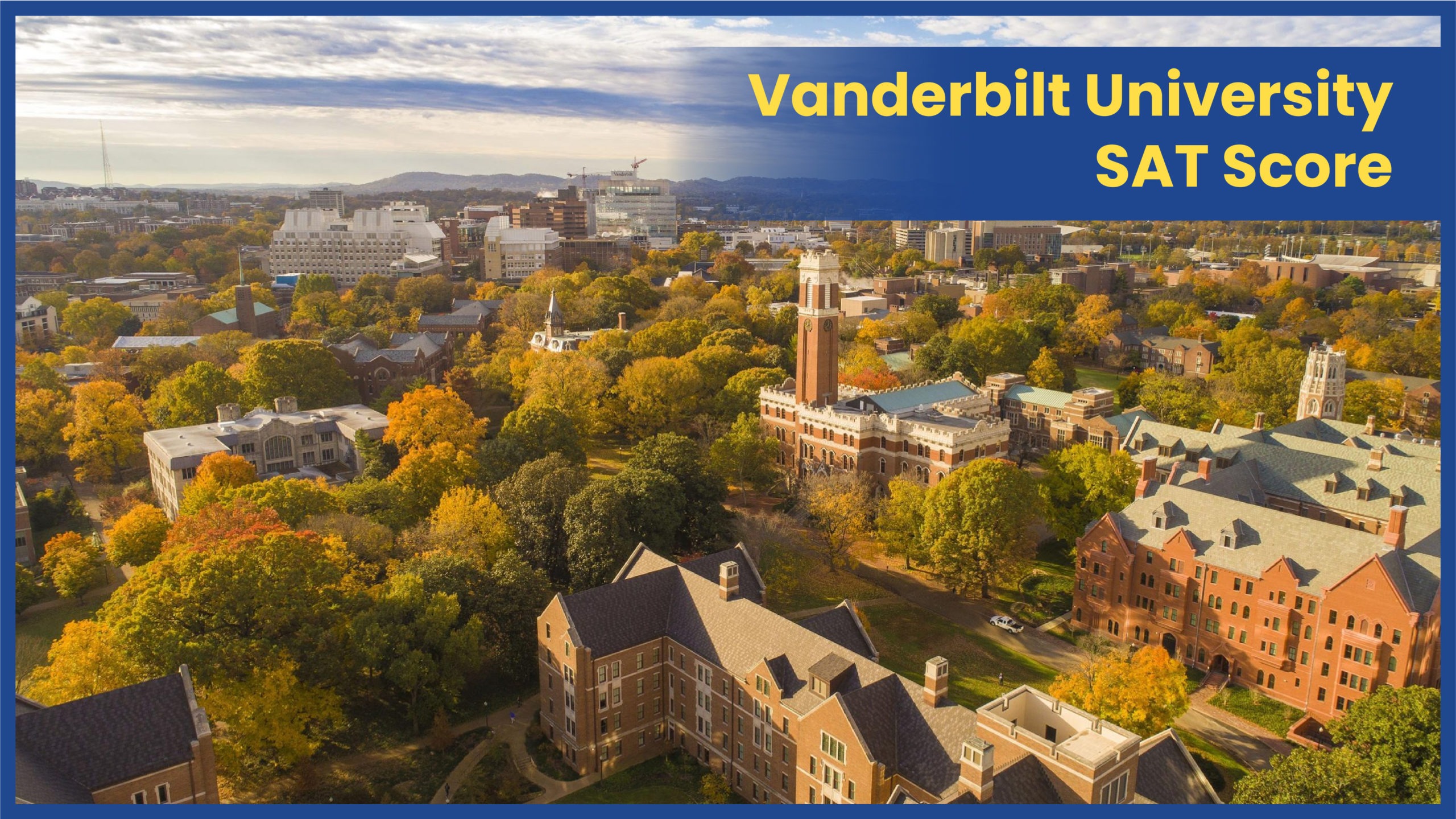 Vanderbilt University SAT