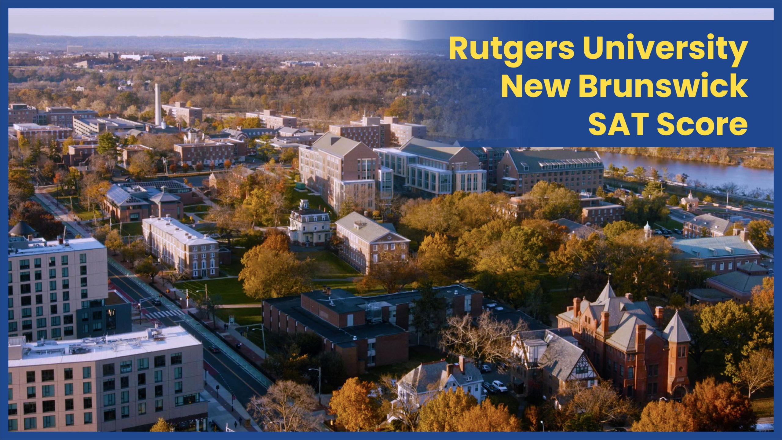 Rutgers New Brunswick SAT